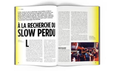 À la recherche du Slow perdu