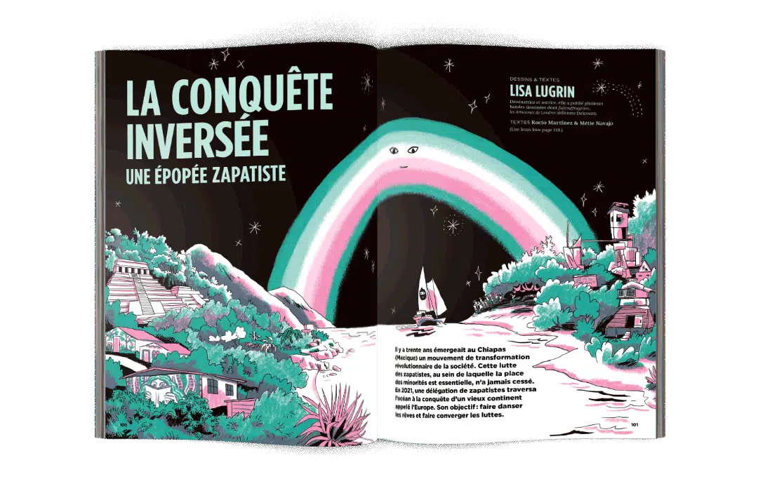 mock-up ouverture Bande dessinée « La conquête inversée une épopée zapatiste » signée Lisa Lugrin - La Déferlante 12 