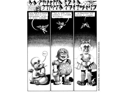 Planche extraite de La Conasse et le Prince charmant, de Nicole Claveloux, paru dans Ah!Nana no 2 (1977). « À la date convenue, j’apportais mes pages, avec le risque qu’elles soient refusées – ce qui n’est jamais arrivé », raconte l’illustratrice. 2023 - Humanoids, Inc /  Les Humanoïdes Associés