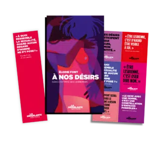 À nos désirs d'Élodie Font + stickers + marque-page