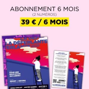 Abonnement de 6 mois